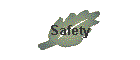 Safety